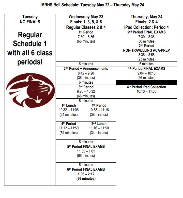 Revised Bell Schedule for Tuesday May 22-Thursday May 24