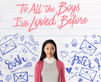 Netflixs To All the Boys Ive Loved Before